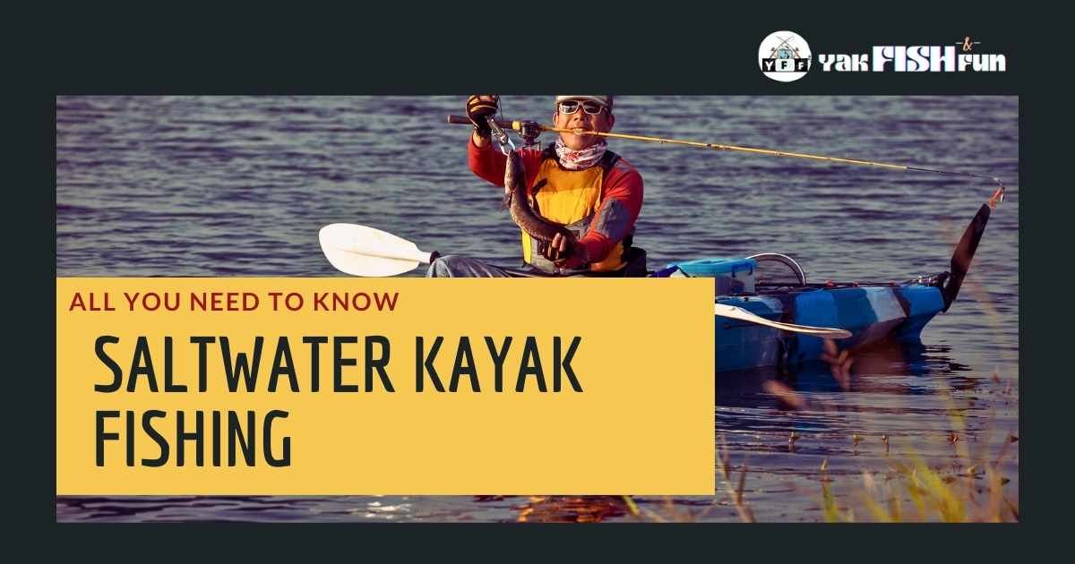 Saltwater Kayak Fishing